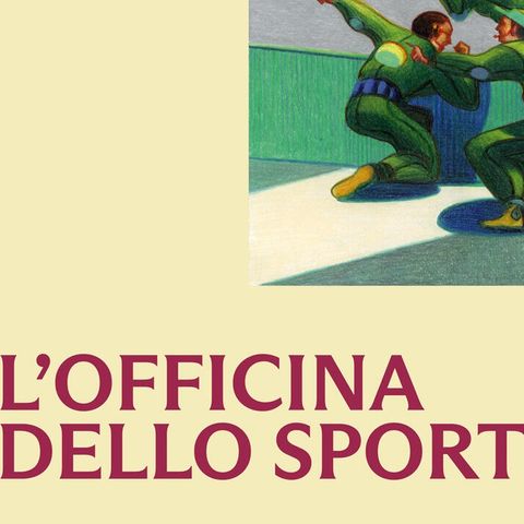 Antonio Calabrò "L'officina dello sport"