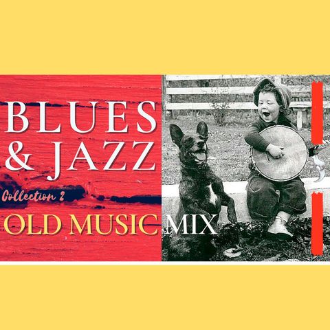 OLD JAZZ CLASSICS Mix 2 | Music & Sound - #old #jazz #classics