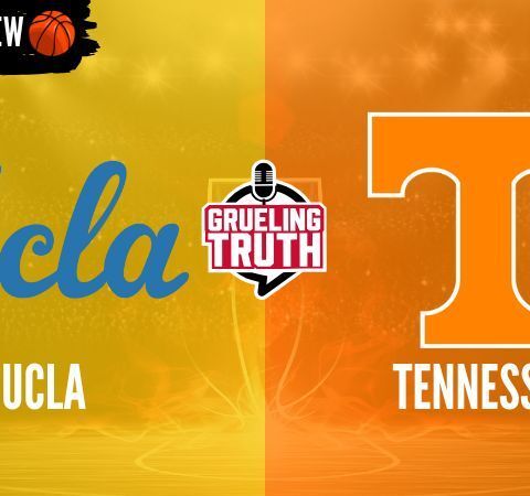March madness Preview Special: UCLA vs Tennessee, preview and prediction!