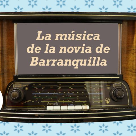 5. La música de la novia de Barranquilla