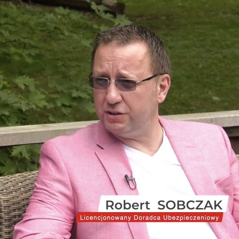 Robert Sobczak - Sukces w biznesie ubezpieczeniowym