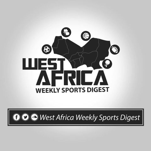 West Africa Weekly Sports Digest - 08th To 11th February 2019