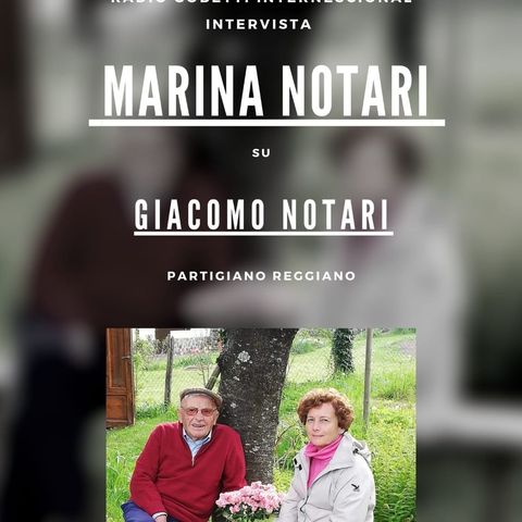 Puntata speciale Marina Notari memoria storica del partigiano Giacomo Notari PT1