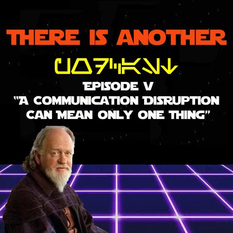 TIAP S02E05 - A Communication Disruption Can Mean Only One Thing