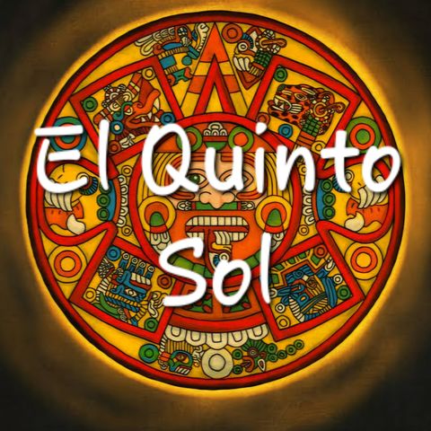 El Quinto Sol