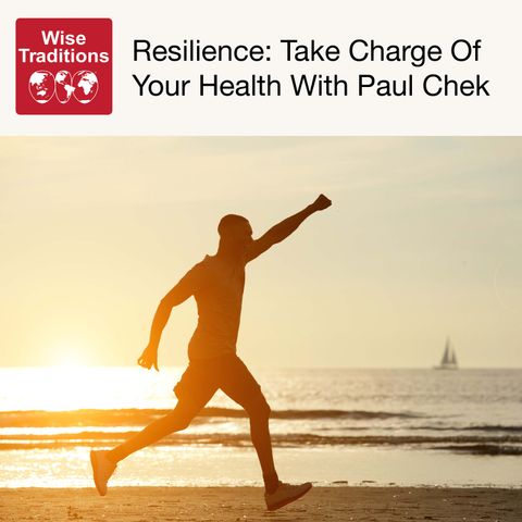 377: Resilience: Take Charge of Your Health