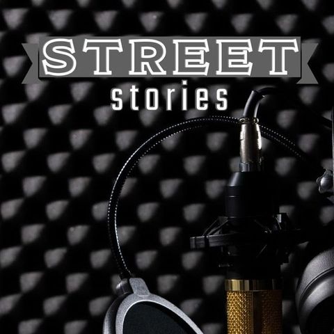 STREET STORIES S1 E8