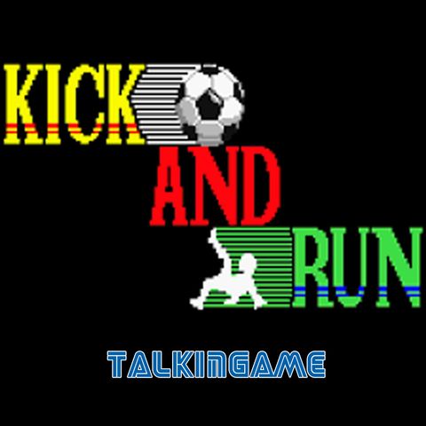 04 - kick and run