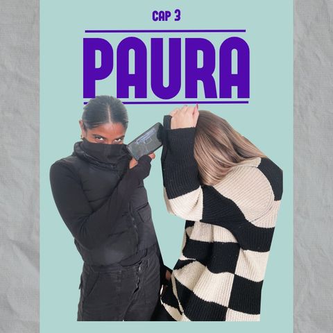 PAURA capitolo 3