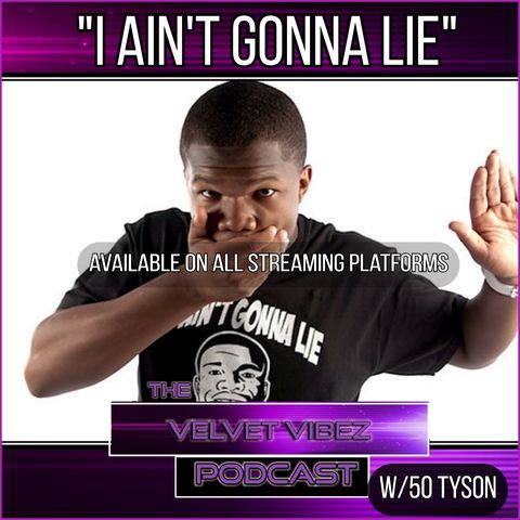 "I Ain't Gonna Lie" EP. W/50 Tyson