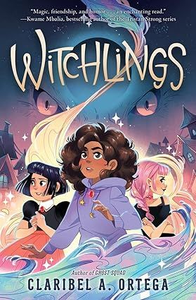 Witchlings by Claribel Ortega