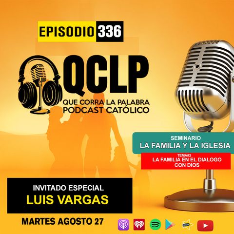 QCLP- La familia en el diálogo con Dios