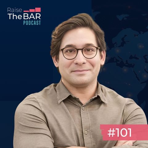 Como escalar um negócio no mercado internacional, com Rafael Catolé Demetrio, General Manager da Natural One | Raise The Bar #101