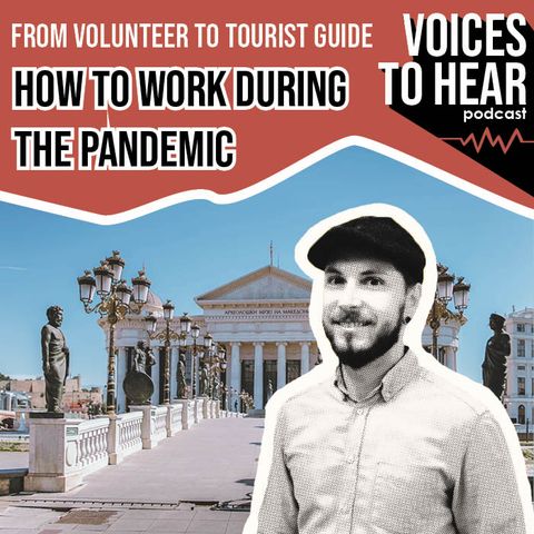 From volunteer to tourist guide - how to work during the pandemic