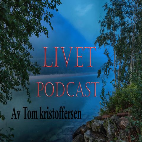 Podcast Livet Episode 1