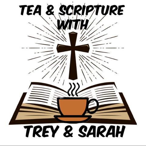 Tea and Scripture 1