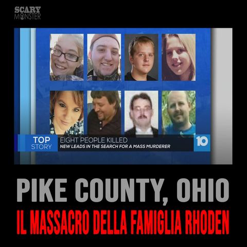 Pike County – Il Massacro della Famiglia Rhoden