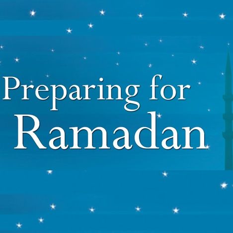 Episode 3 - Preparing For Ramadan 1442