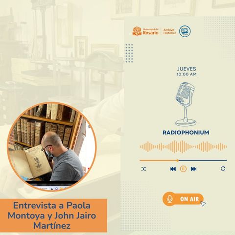 Hablemos de restauración y conservación con Paola Montoya y John Jairo Martinez