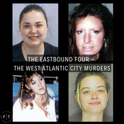 The Eastbound Four (The West Atlantic City Murders)