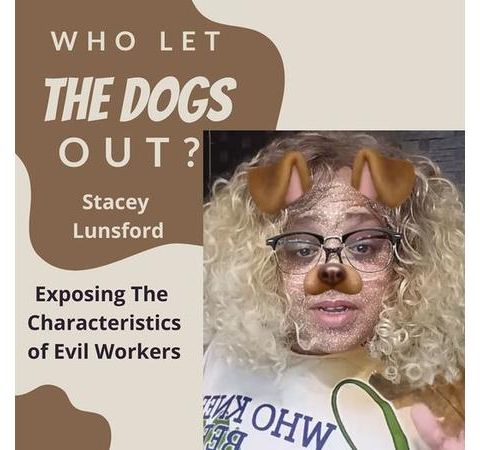 Eloquently Speaking Who Let The Dogs Out? With Stacey Lunsford