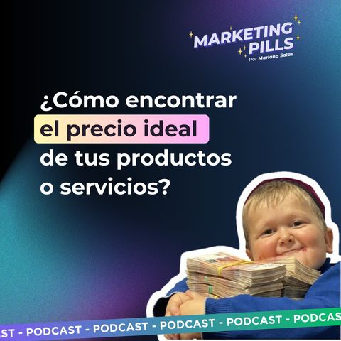 ✨ Episodio 107 - ¿Tu precio es correcto? Cómo saber si estás cobrando mucho o demasiado poco