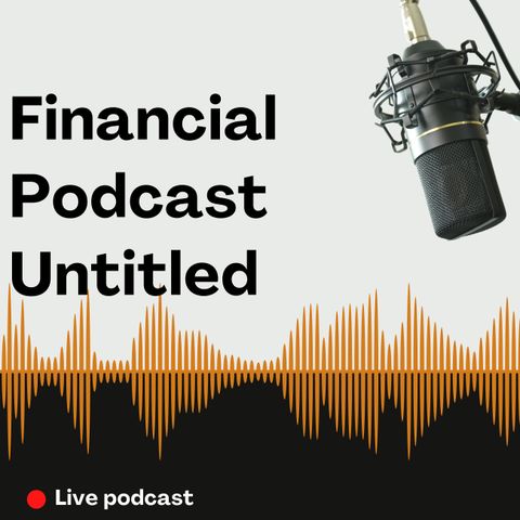 Client Retention: Our Financial Podcast