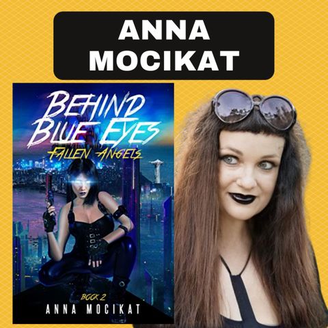 ANNA MOCIKAT: Behind Blue Eyes 2 – Fallen Angels PUBLICATION DAY show on The WCCS!