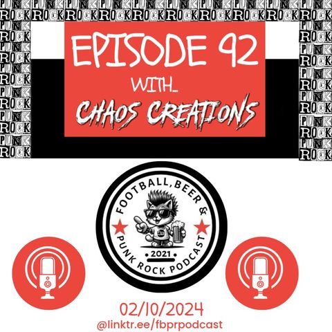 Episode 92 with Chaos Creations