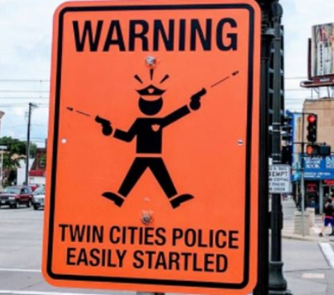 Twin Cities Police Easily Startled +