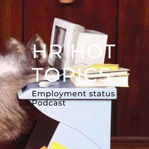 Employment status podcast