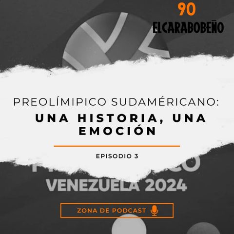 Preolímipico Sudaméricano: una historia, una emoción