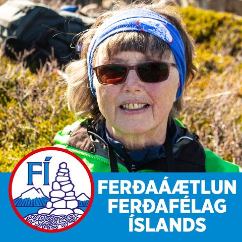 07 - Sigrún Valbergsdóttir - Ferðanefnd og úrval ferða hjá F.Í.