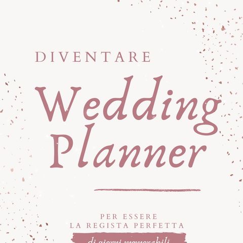 Inizio la mia nuova vita come wedding planner, e resto incinta