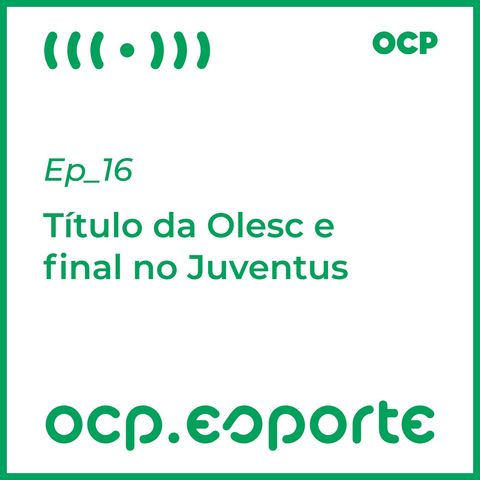 Título da Olesc e final no Juventus