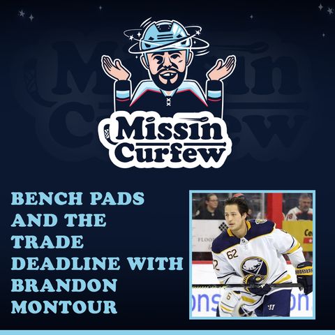39. Bench Pads & the Trade Deadline with guest Brandon Montour