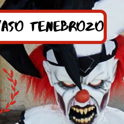 El Payaso Tenebroso