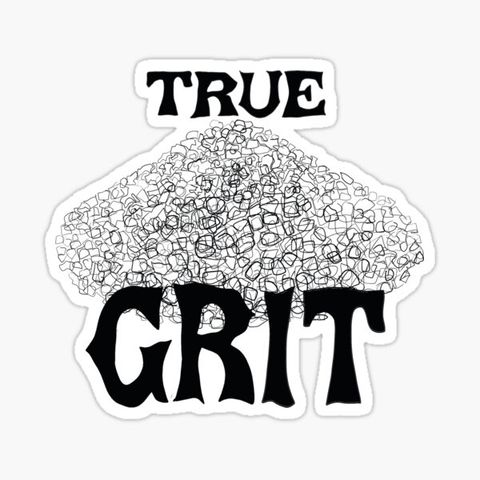 “True Grit”