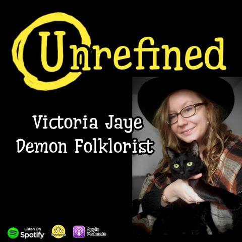 Episode 214: Victoria Jaye Demon Folklorist