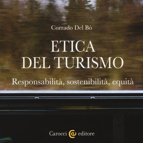Corrado Del Bò "Etica del Turismo"