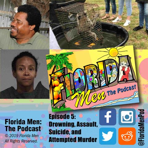 E005 - Drowning, Assault, Suicide, and Attempted Murder
