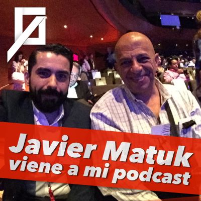 Javier Matuk revienta en mi Podcast