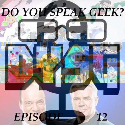 Episode 12 (Hill House Comics, Teen Titans, Eternals, The Matrix, Super Mario Maker 2, WWE and more!