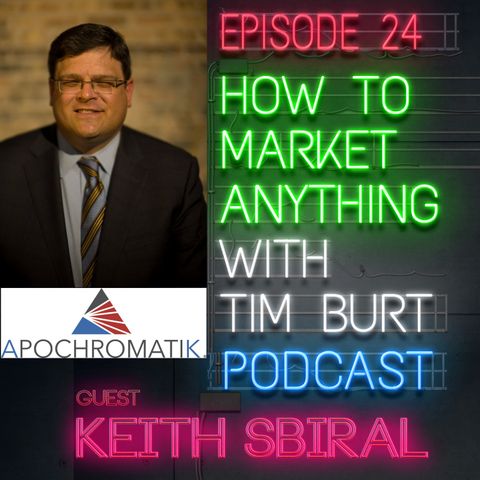 Ep. 24: Keith Sbiral - if you can't communicate, you can't sell!