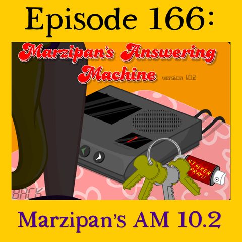 166: Marzipan's Answering Machine Version 10.2