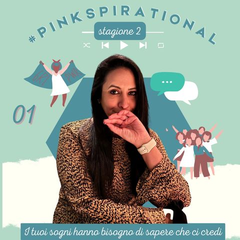 #Pinkspirational S02EP01 - Suhrya