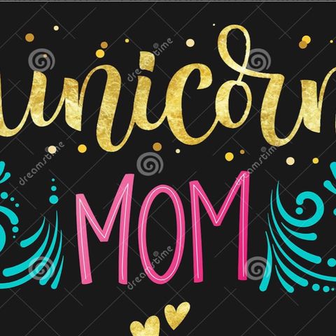 Episode 3 - Unicorn Mom