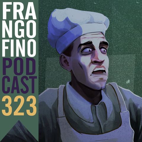FRANGO FINO 323 | A COZINHA DE LOVECRAFT