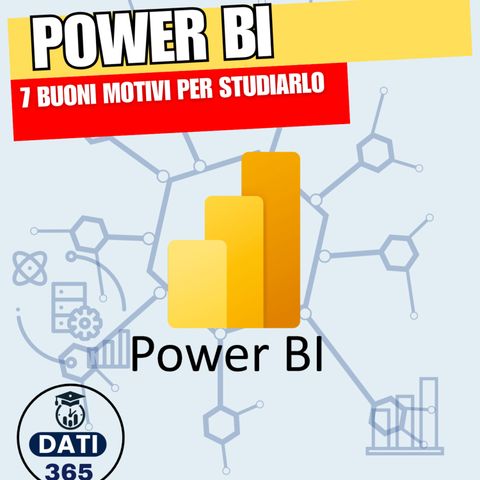 7 motivi per conoscere Power BI