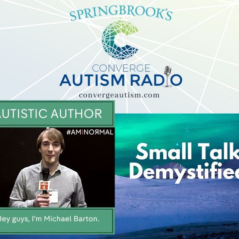 Small Talk Demystified on the Autism Spectrum